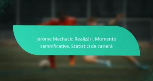 Jérôme Mechack: Realizări, Momente semnificative, Statistici de carieră